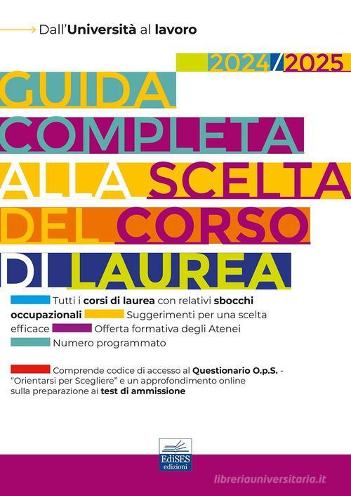 EDISES  -  GUIDA COMPLETA ALLA SCELTA DEL CORSO DI LAUREA