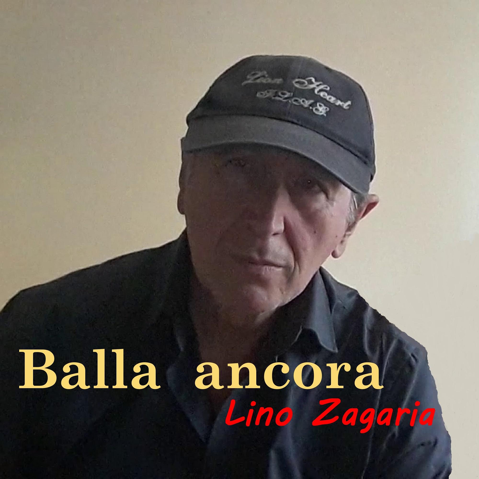 Balla ancora - Lino Zagaria