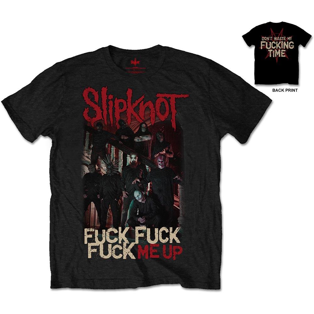 T-shirt Slipknot Fuck me Up