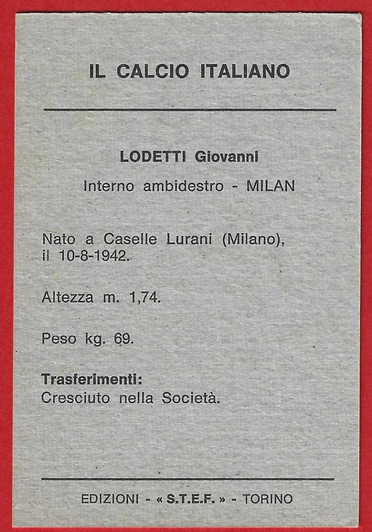 076> GIOVANNI LODETTI - MILAN = Figurina Calciatori STEF - Campionato 1964-65