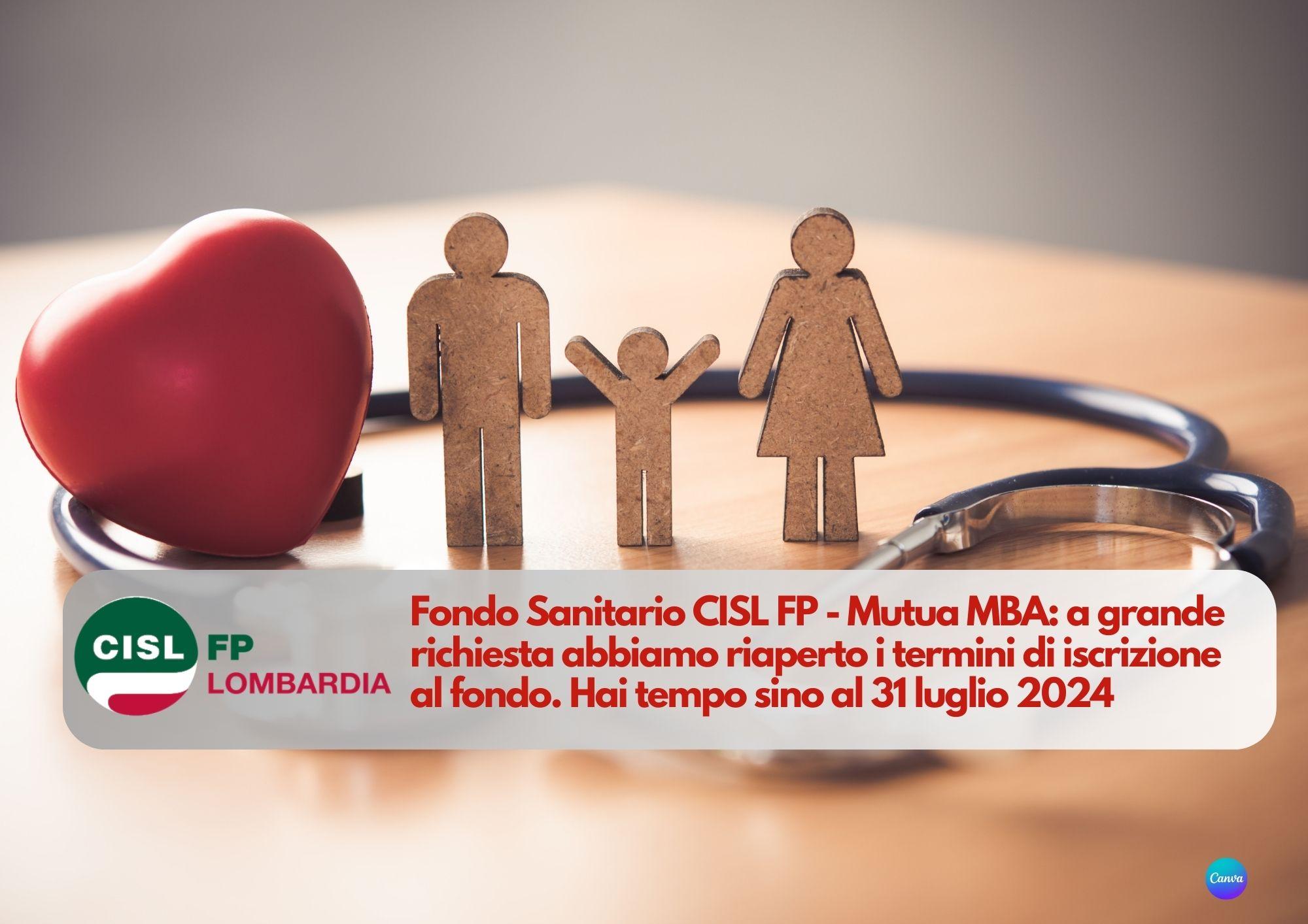 CISL FP Lombardia. Fondo Sanitario CISL FP - Mutua MBA: apertura adesione straordinaria