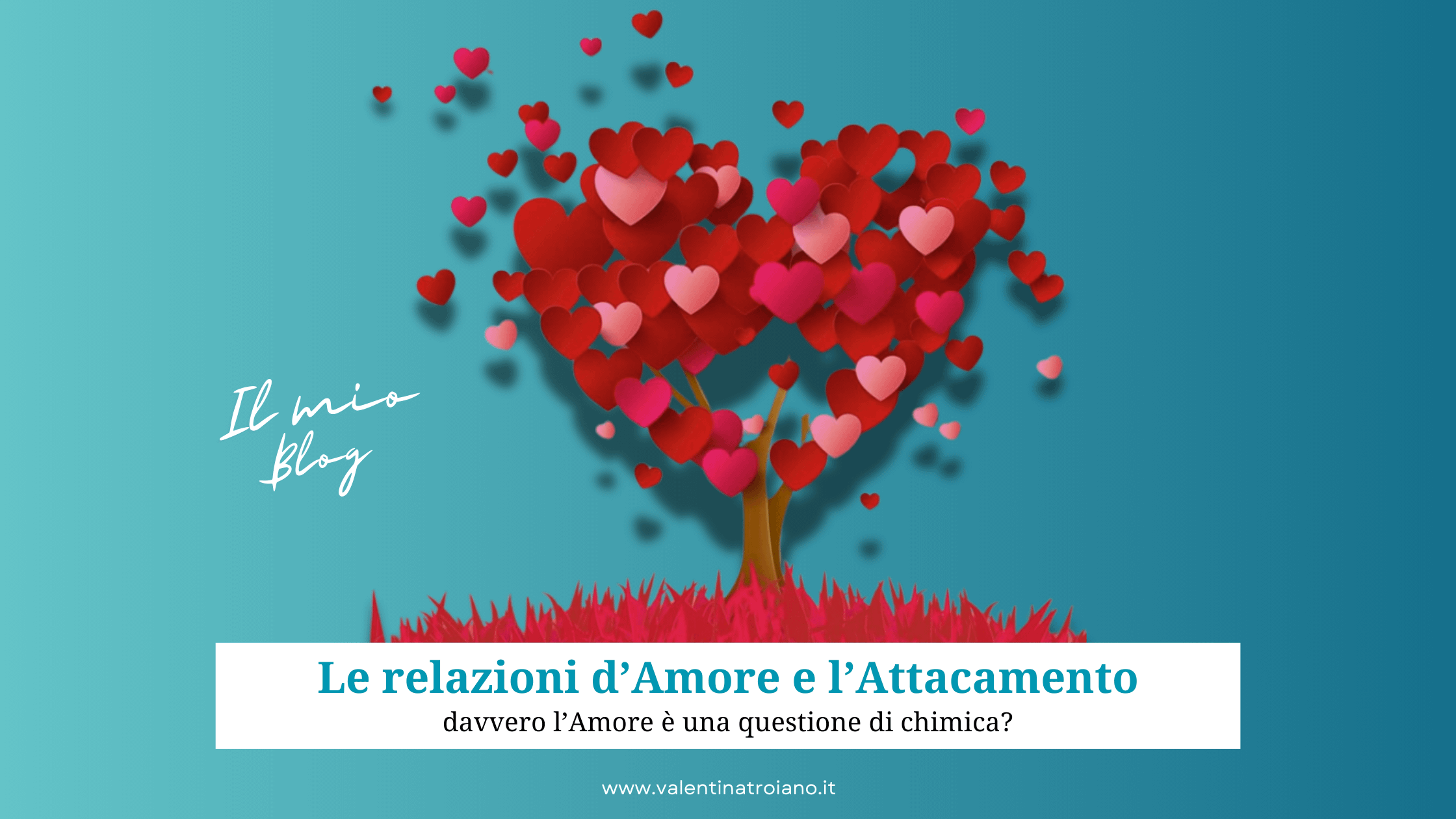 Le Relazioni d'Amore e l'Attaccamento