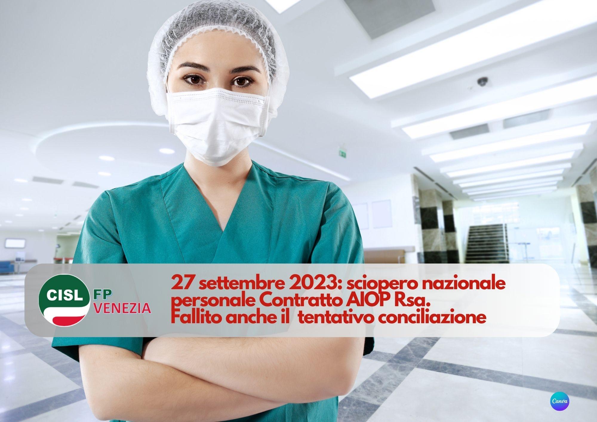 CISL FP Venezia. 27 settembre sciopero nazionale personale Contratto AIOP Rsa