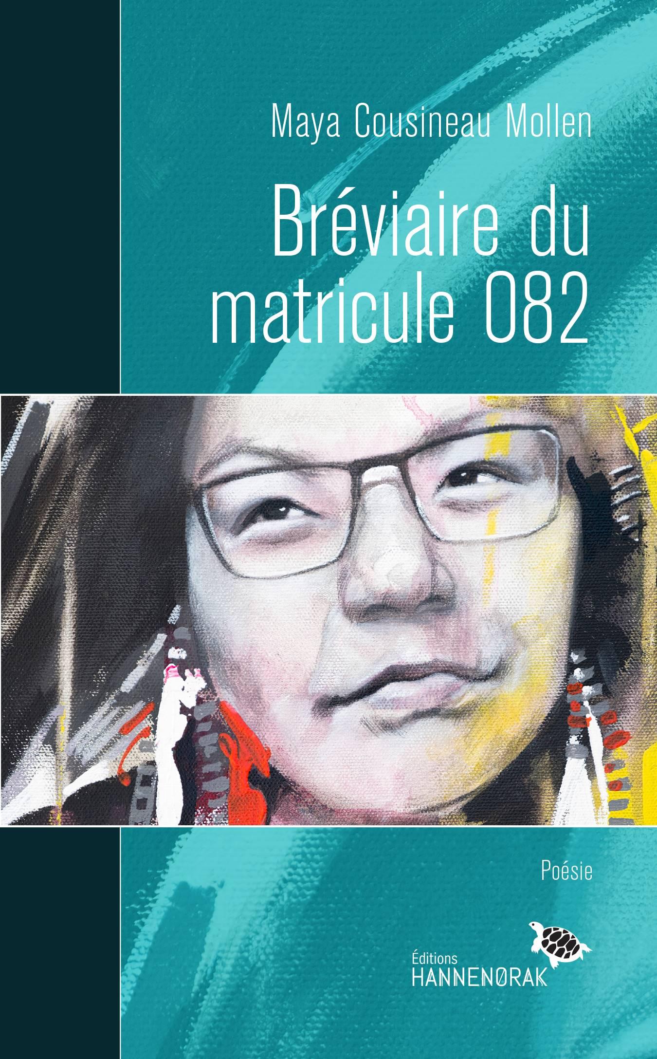 Copertina di "Bréviaire du matricule 082" di Maya Cousineau Mollen