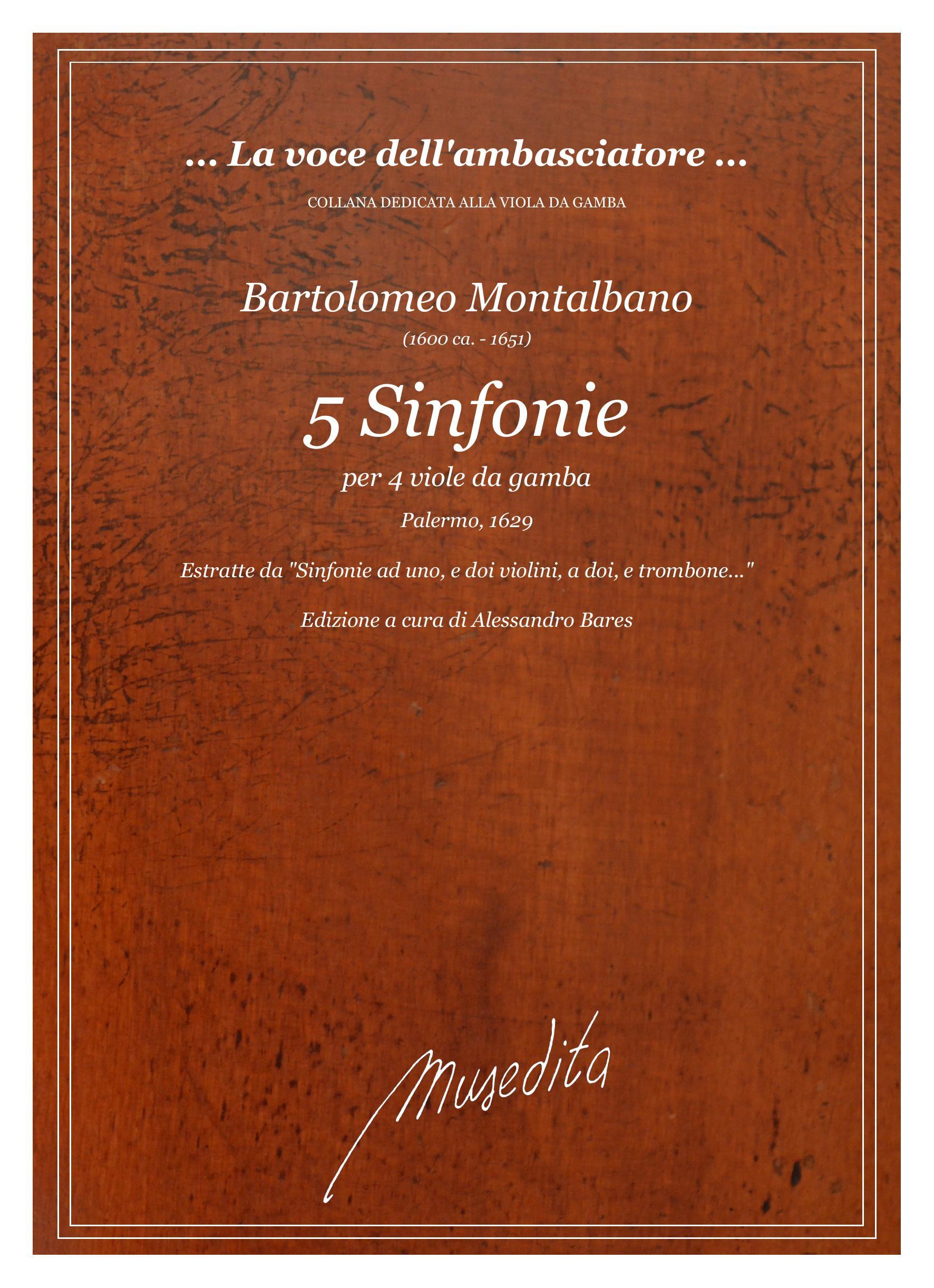 B.Montalbano: 5 Sinfonie per 4 viole da gamba (Palermo, 1629)