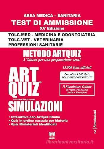 ARTQUIZ  -  AREA SANITARIA - TOLC-MED/VET E PROF. SANITARIE. SIMULAZIONI 2024