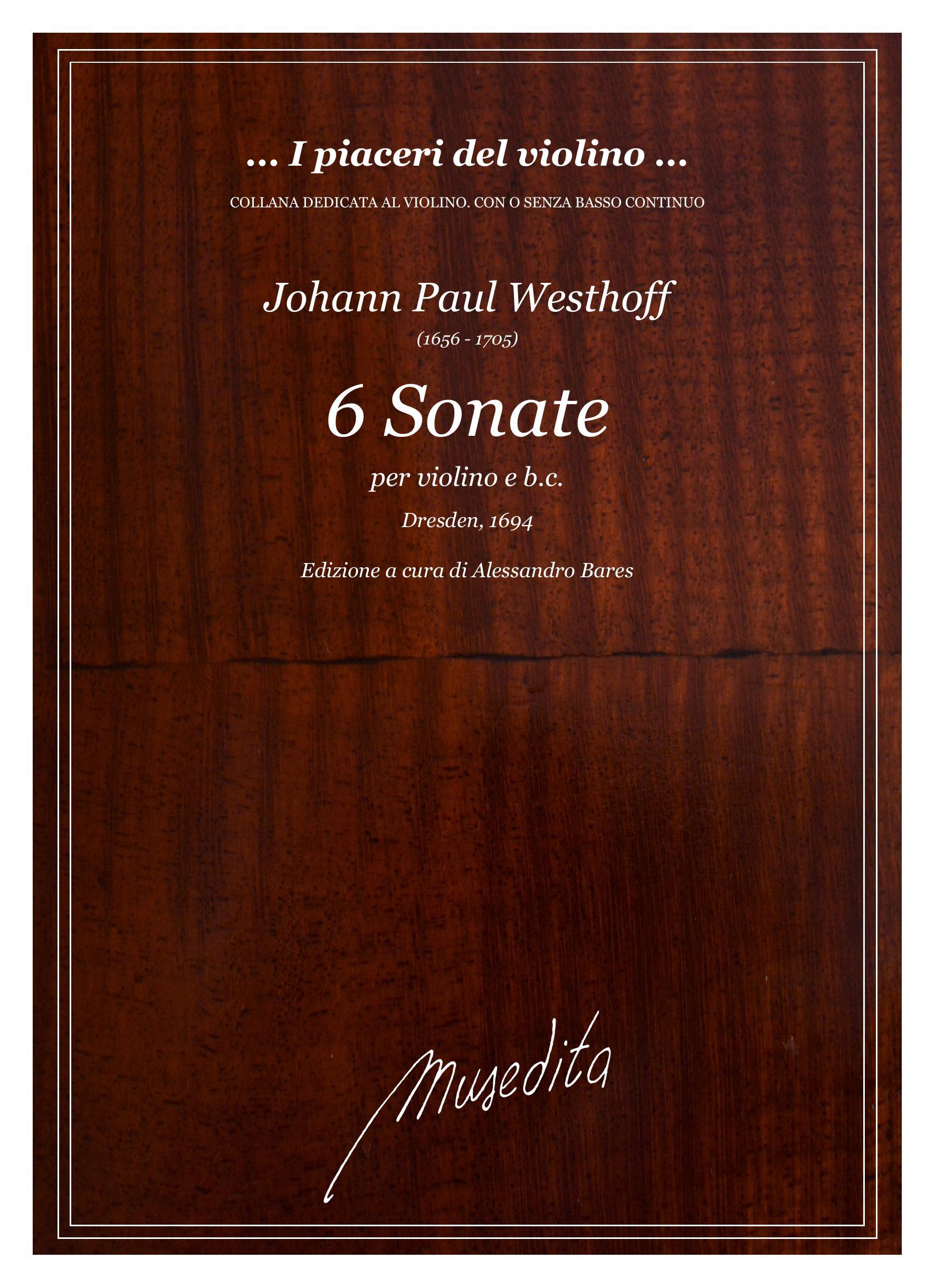 J.P.Westhoff: Sonate a violino solo (Dresden, 1694)