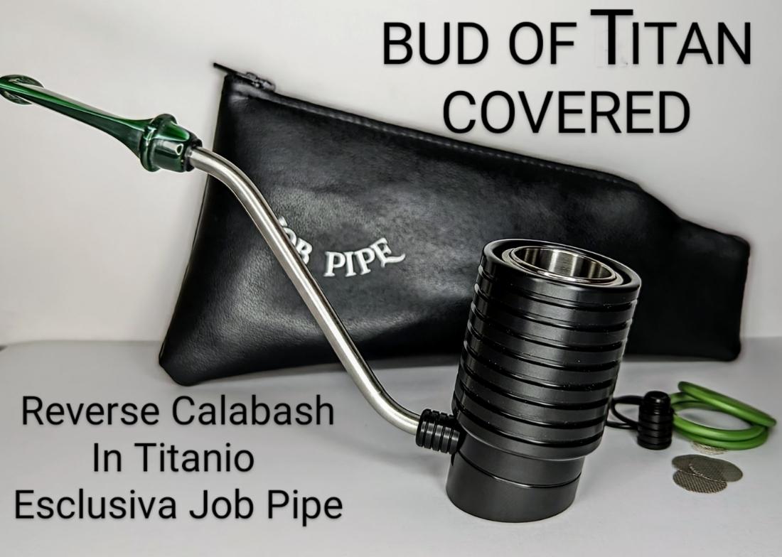 Job Pipe Bud Of Titan Green Scorpion new base (Reverse Calabash in Titanio gruppo 3)