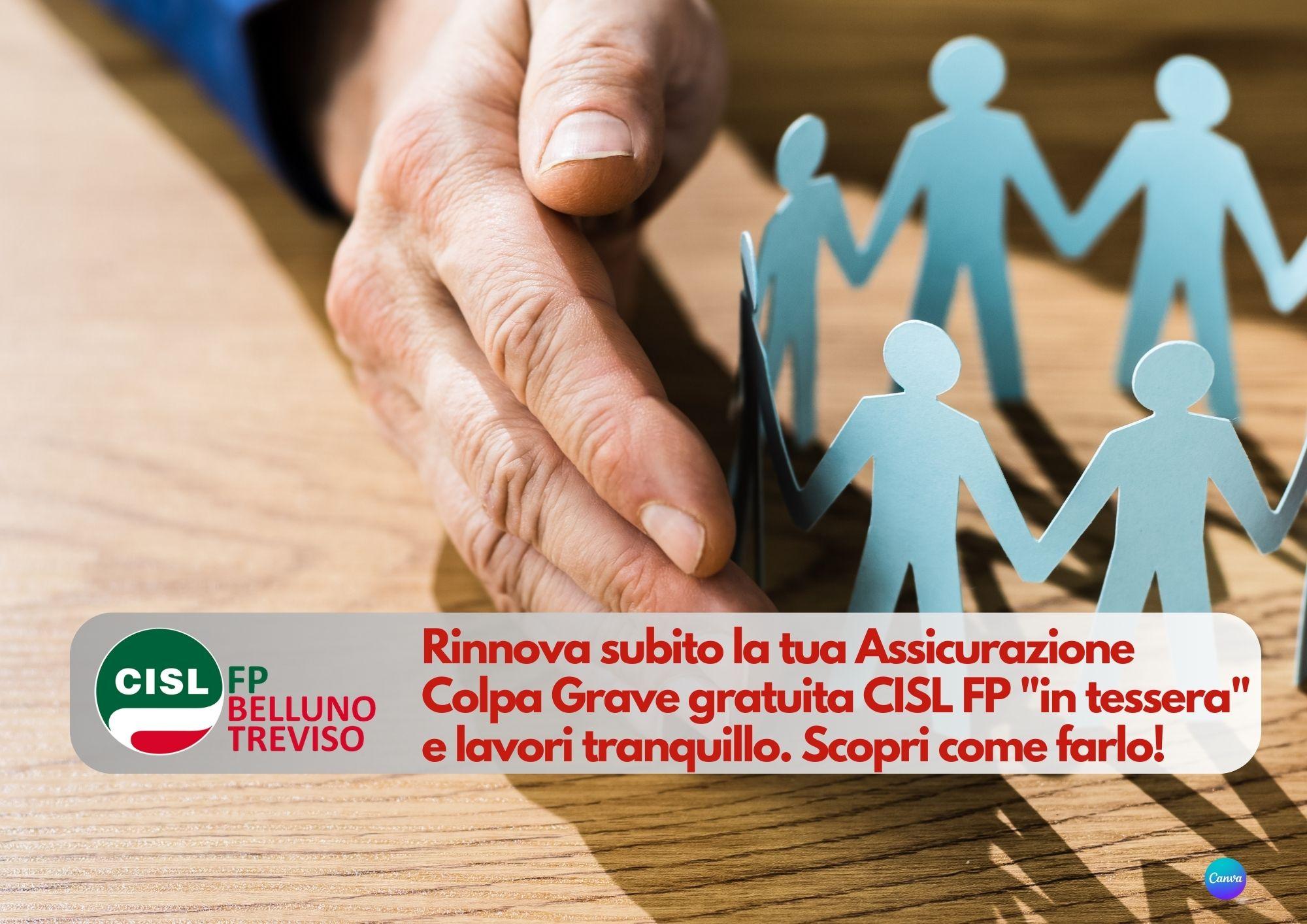 CISL FP Belluno Treviso. Rinnova subito la tua Assicurazione Colpa Grave gratuita CISL FP. Scopri come