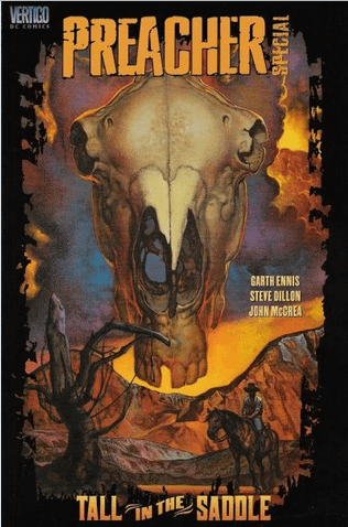 PREACHER SPECIAL. TALL IN THE SADDLE - DC COMICS (2000)