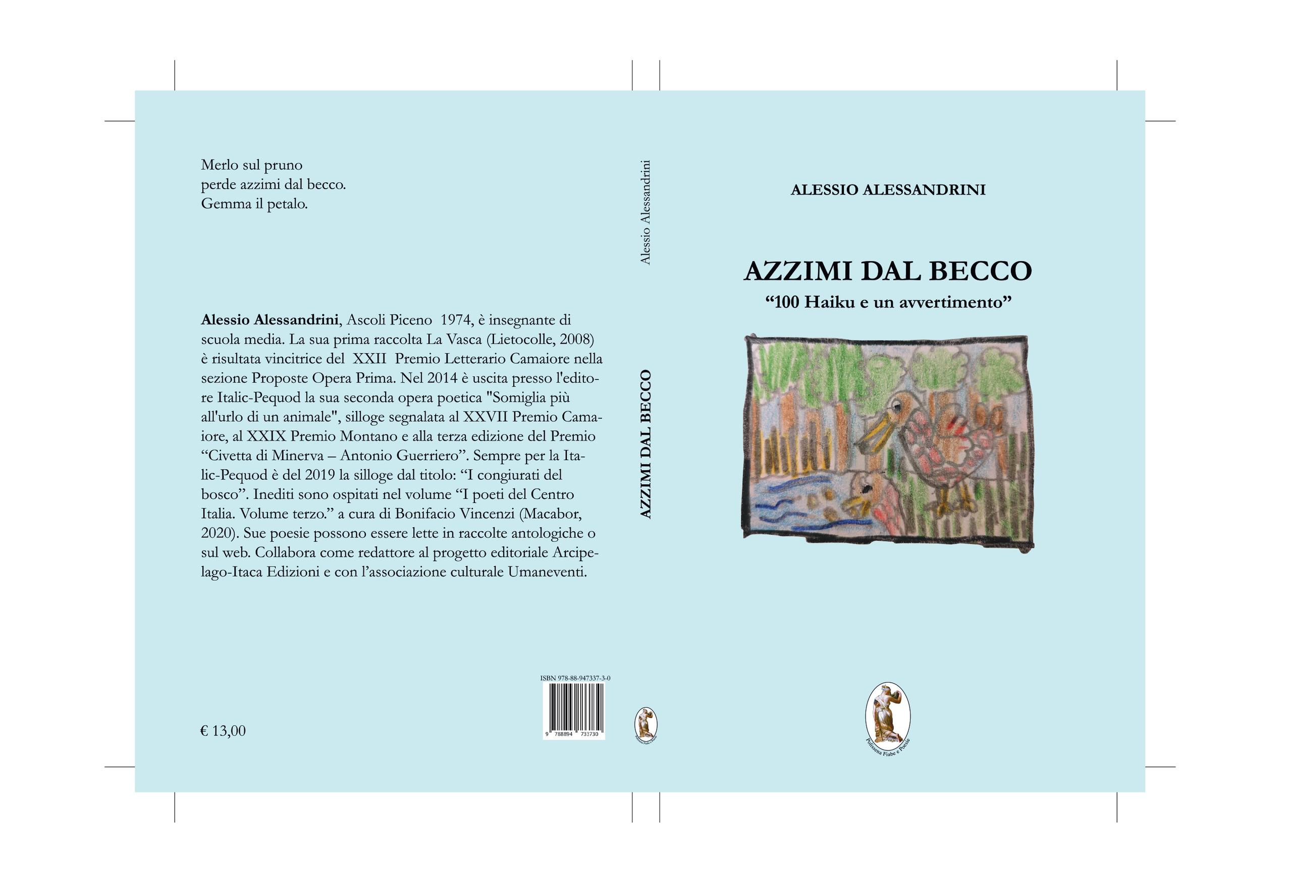"Azzimi dal becco- 100 Haiku e un avvertimento" di Alessio Alessandrini - ESAURITO