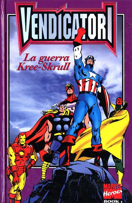 VENDICATORI: LA GUERRA KREE-SKRULL. MARVEL HEROES VOL.4 - PANINI COMICS (1997)