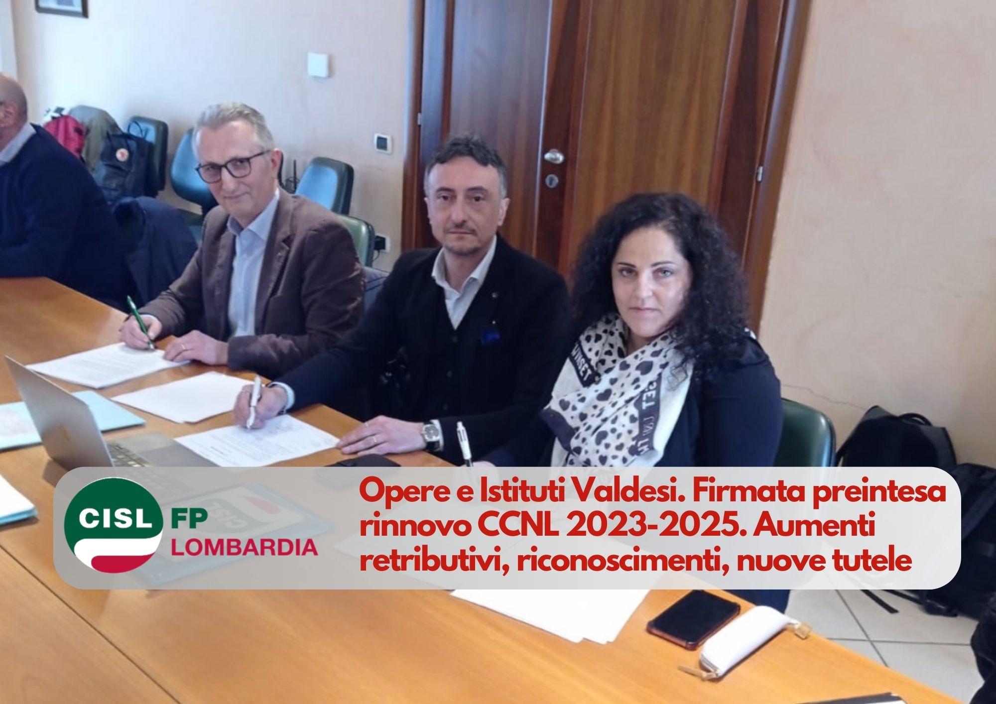 CISL FP Lombardia. Opere e Istituti Valdesi. Sottoscritta preintesa rinnovo CCNL 2023-2025.