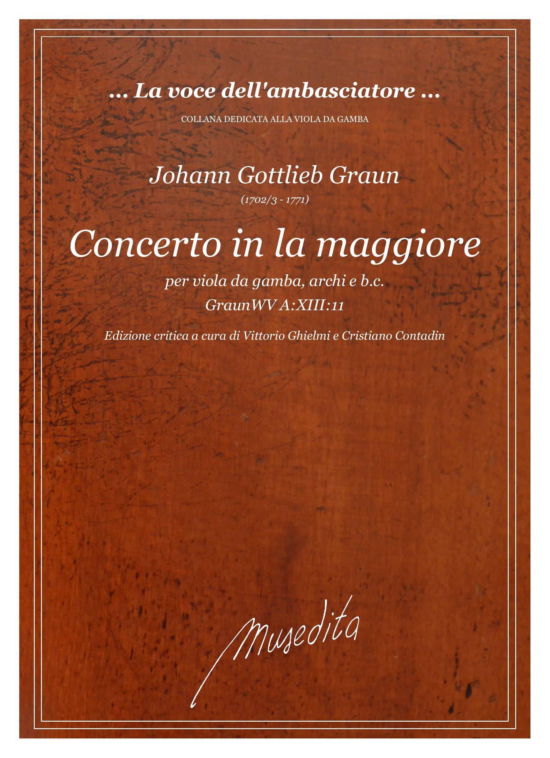 J.G.Graun: Concerto in la maggiore GraunWV A:XIII:11