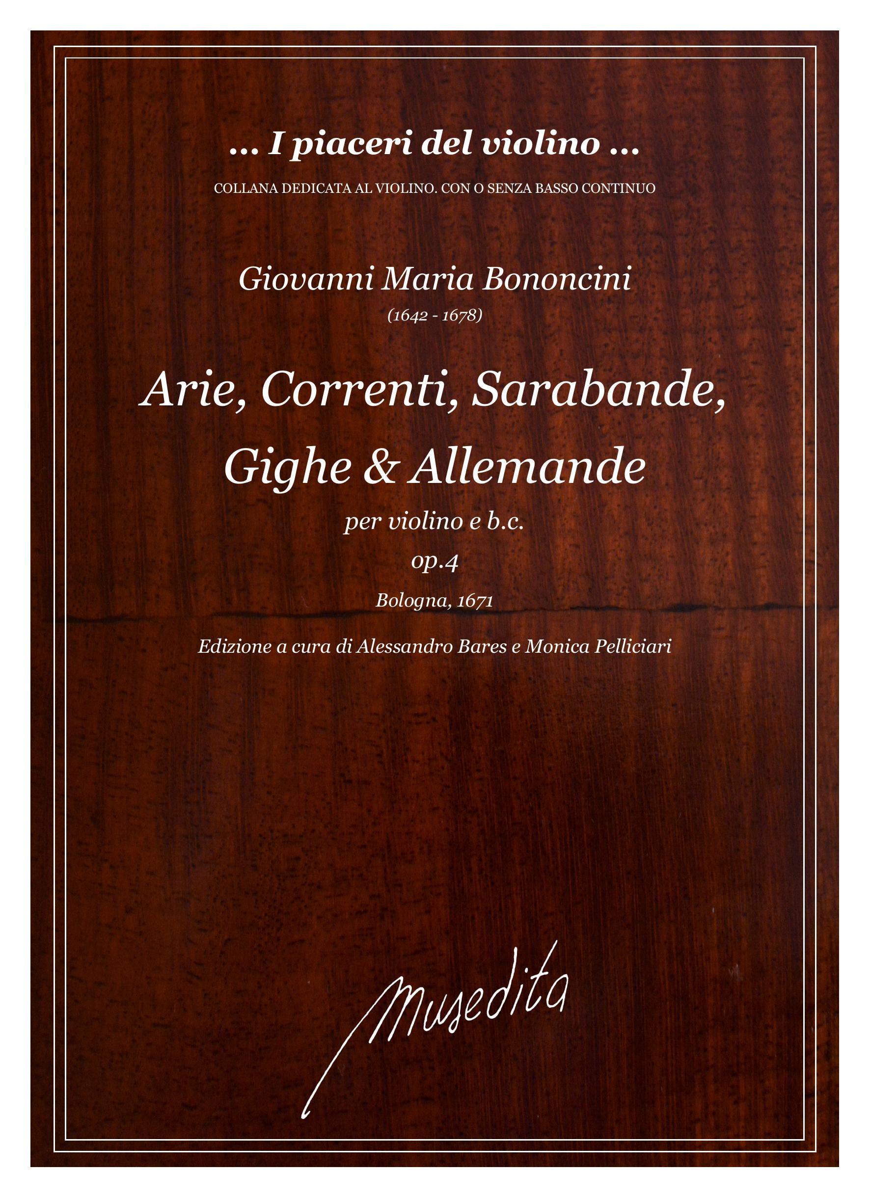 G.M.Bononcini: Arie, correnti, sarabande, gighe & allemande op.4 (Bologna, 1671)