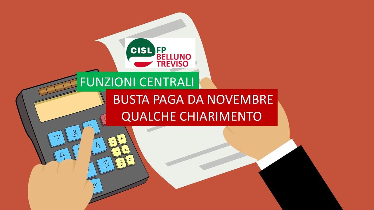 CISL FP Belluno Treviso. Funzioni centrali. Busta paga da novembre: qualche chiarimento!