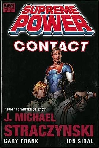 SUPREME POWER VOL.1. CONTACT - MARVEL COMICS (2009)