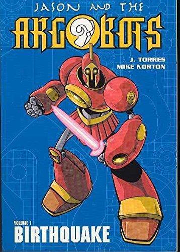 JASON & THE ARGOBOTS VOL.1 - ONI PRESS (2003)