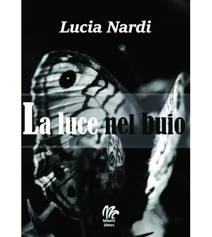 LA LUCE NEL BUIO