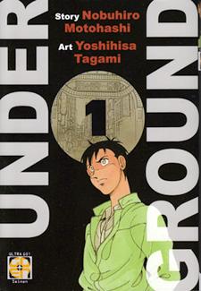 UNDER GROUND - Yoshihisa Tagami - Nobuhiro Motohashi - Goen - 2 volumi completa
