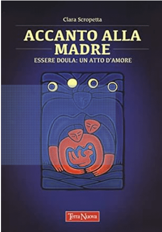 accanto alla madre, terra nuova edizioni, terra nuova, letture, maternità, doula, gravidanza