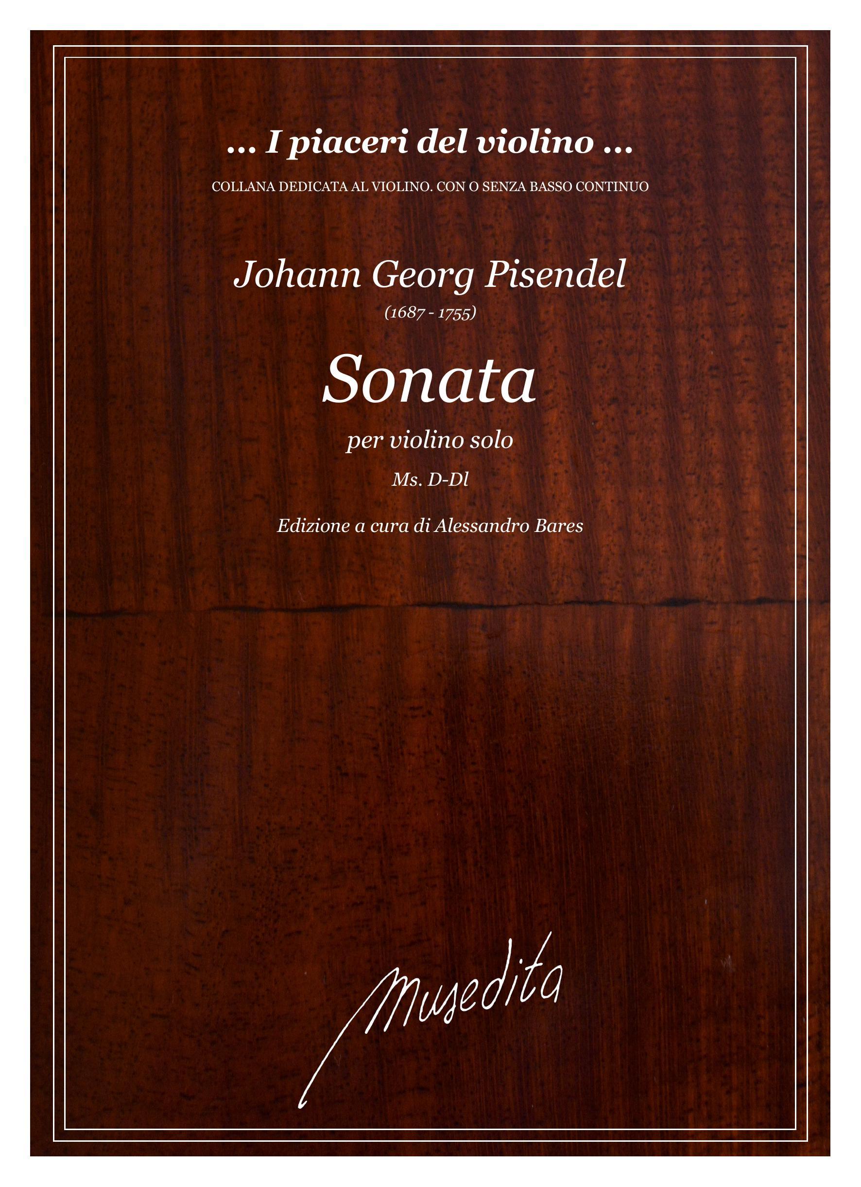 J.G.Pisendel: Sonata in la minore (Ms, D-Dl)