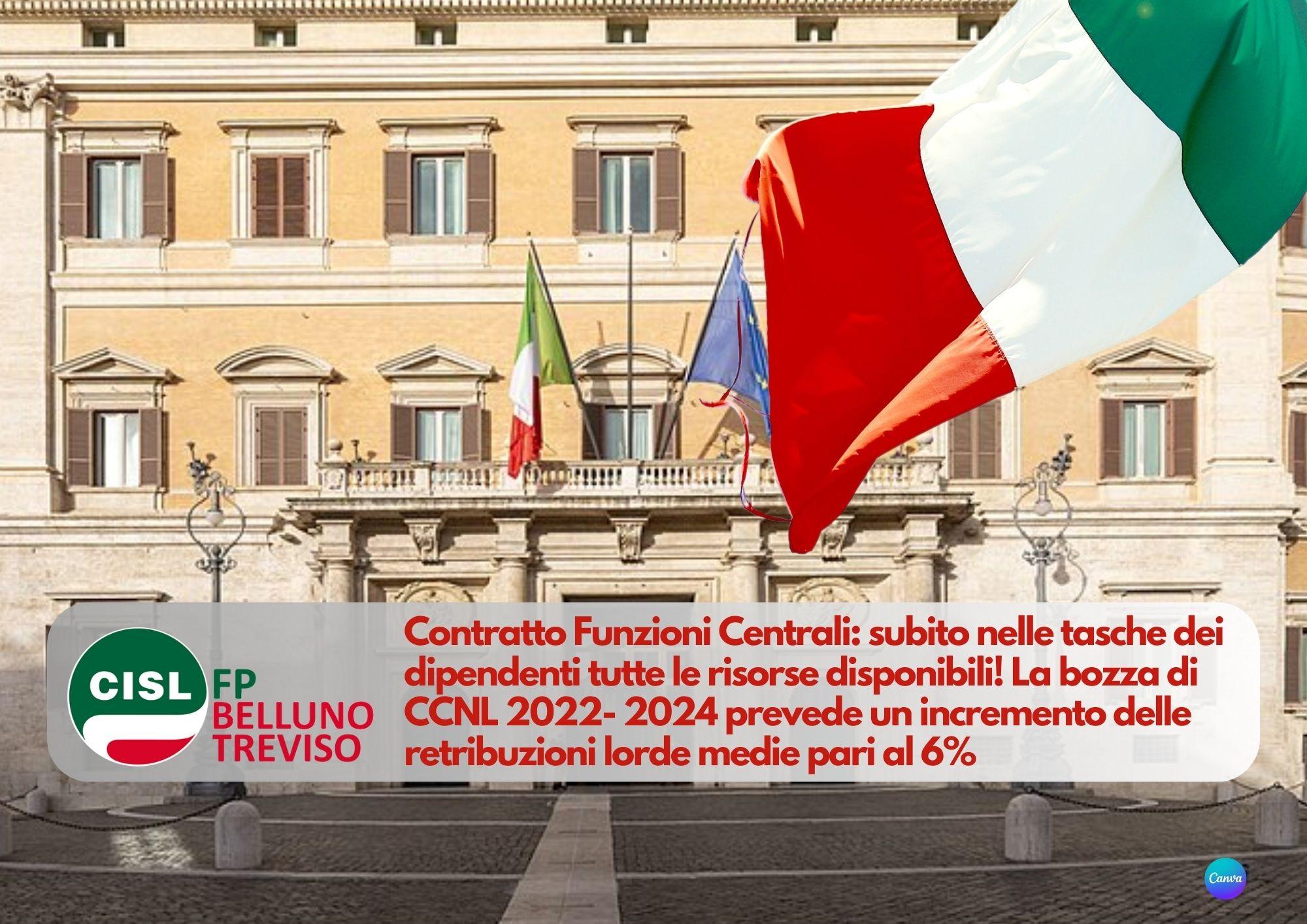 CISL FP Belluno Treviso. Funzioni Centrali. Vogliamo il contratto subito! La bozza del CCNL 2022-2024