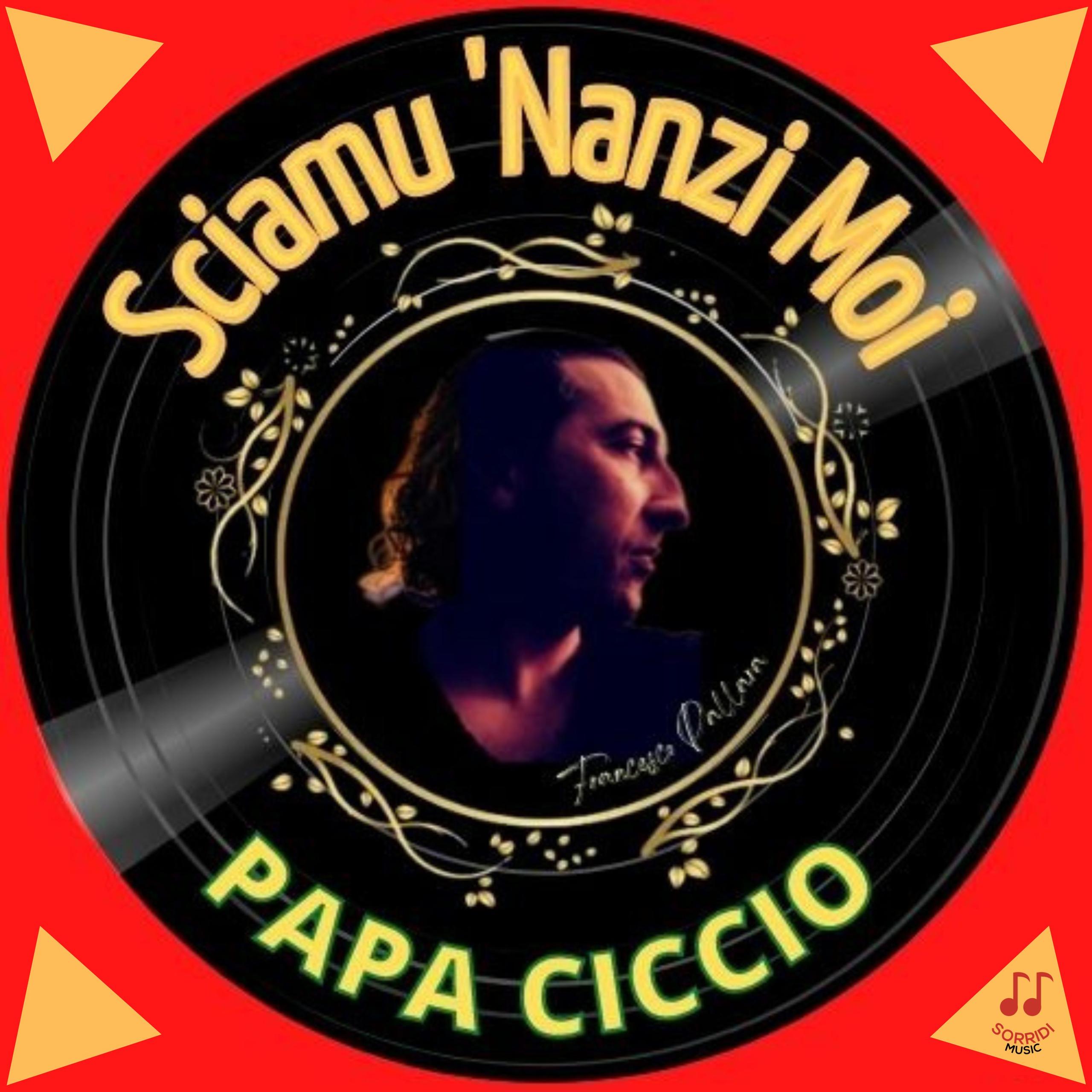 Sciamu Nanzi Moi - Francesco
