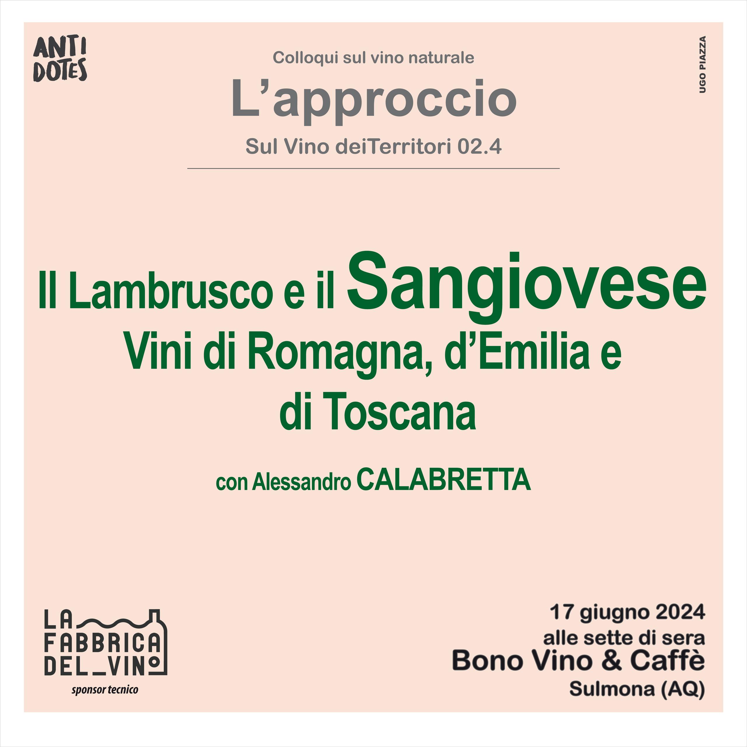 Il Lambrusco e il Sangiovese; Vini di Romagna, d'Emilia e di Toscana