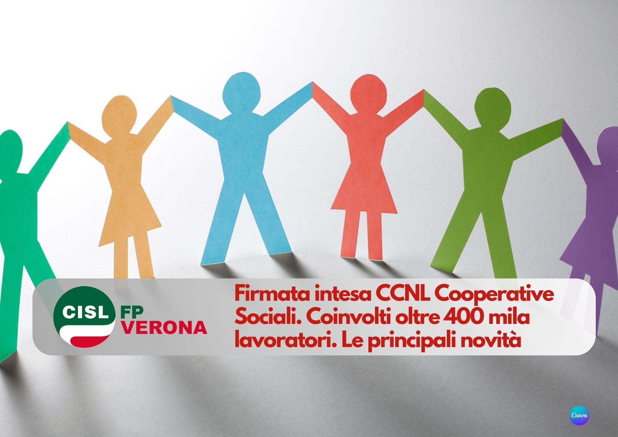 CISL FP Verona. Firmata intesa CCNL Cooperative Sociali. Coinvolti oltre 400 mila lavoratori. Le novità