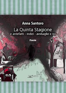 LA QUINTA STAGIONE di Anna Santoro