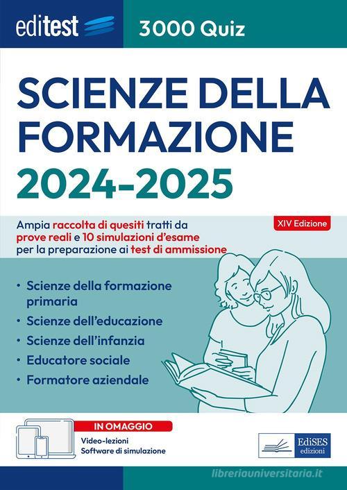 EDITEST  -  AREA UMANISTICA - SCIENZE DELLA FORMAZIONE. 3000 QUIZ 2024/2025