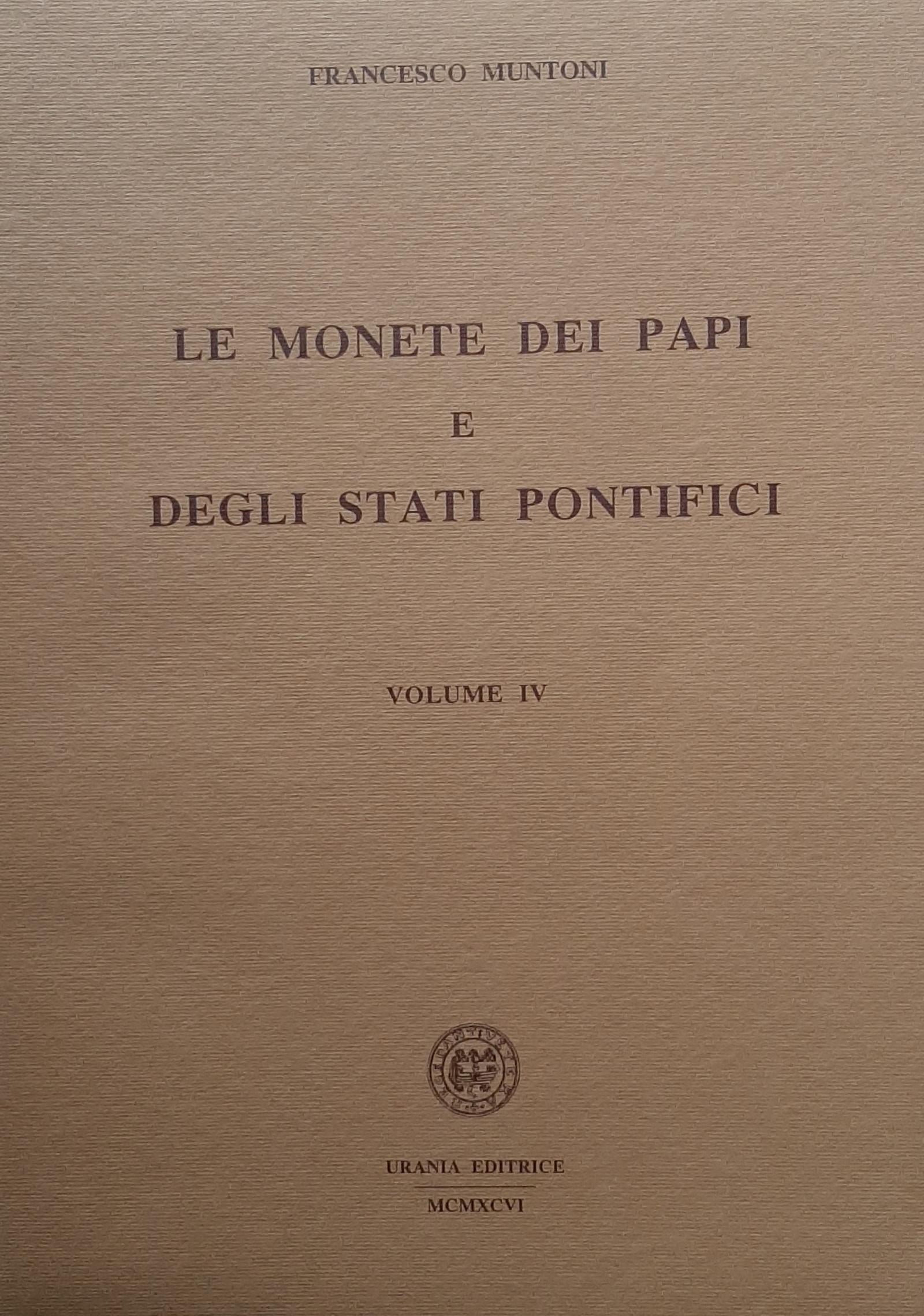 Le Monete dei Papi e degli Stati Pontifici Muntoni