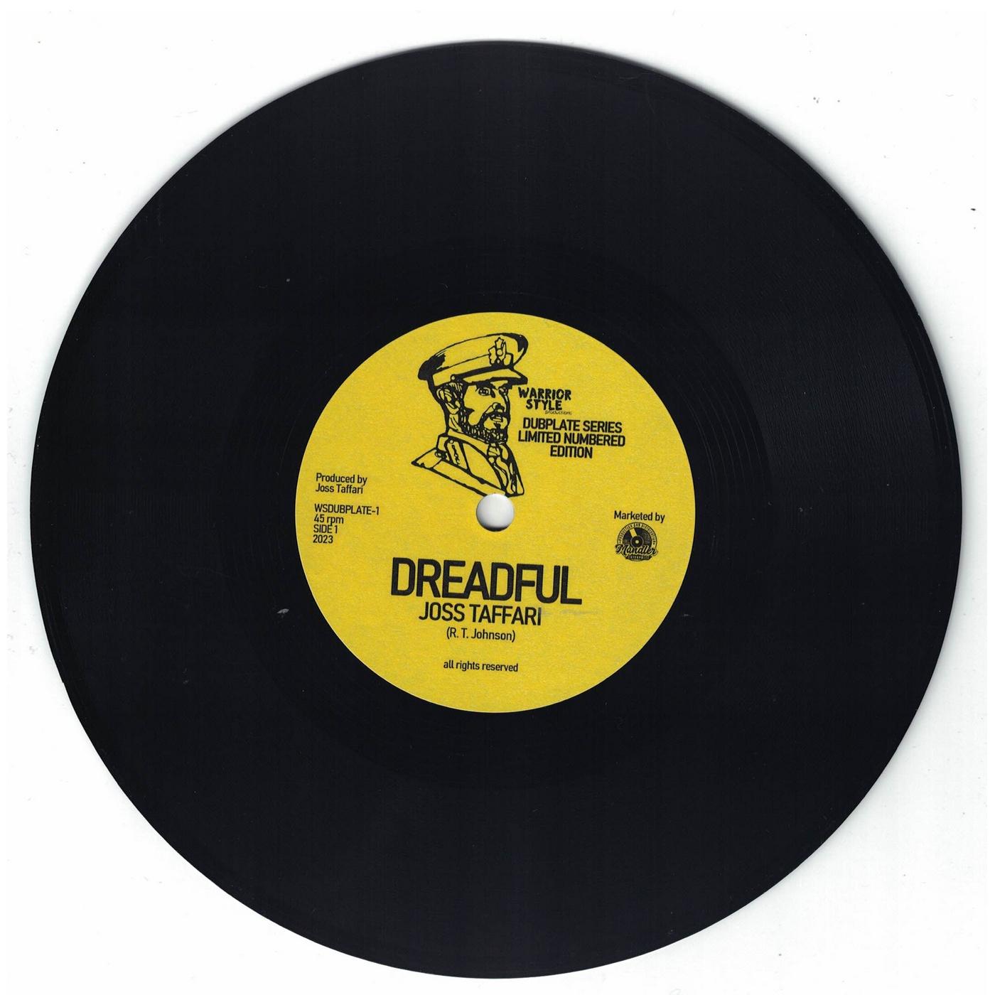 DREADFUL Joss Taffari WARRIOR STYLE (DUBPLATE) 7 inch