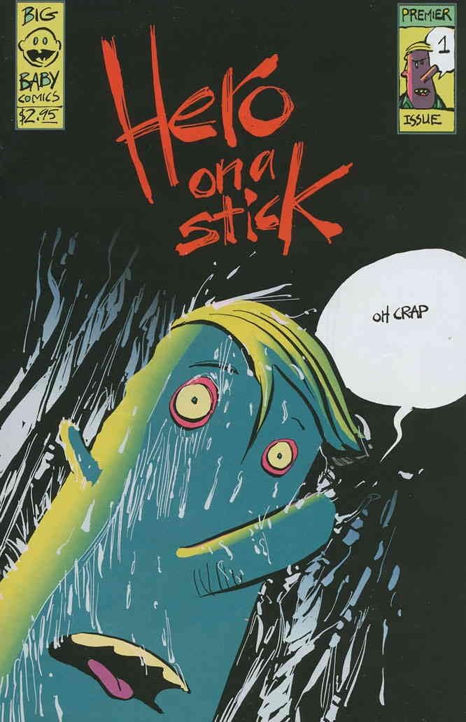 HERO ON A STICK #1#2#3#4 - BIG BABY COMICS (1999)