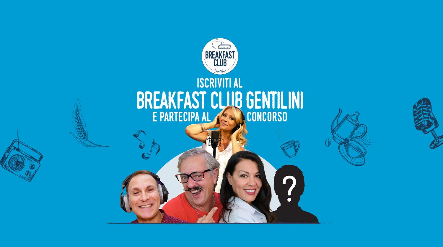 Breakfast Club Gentilini
