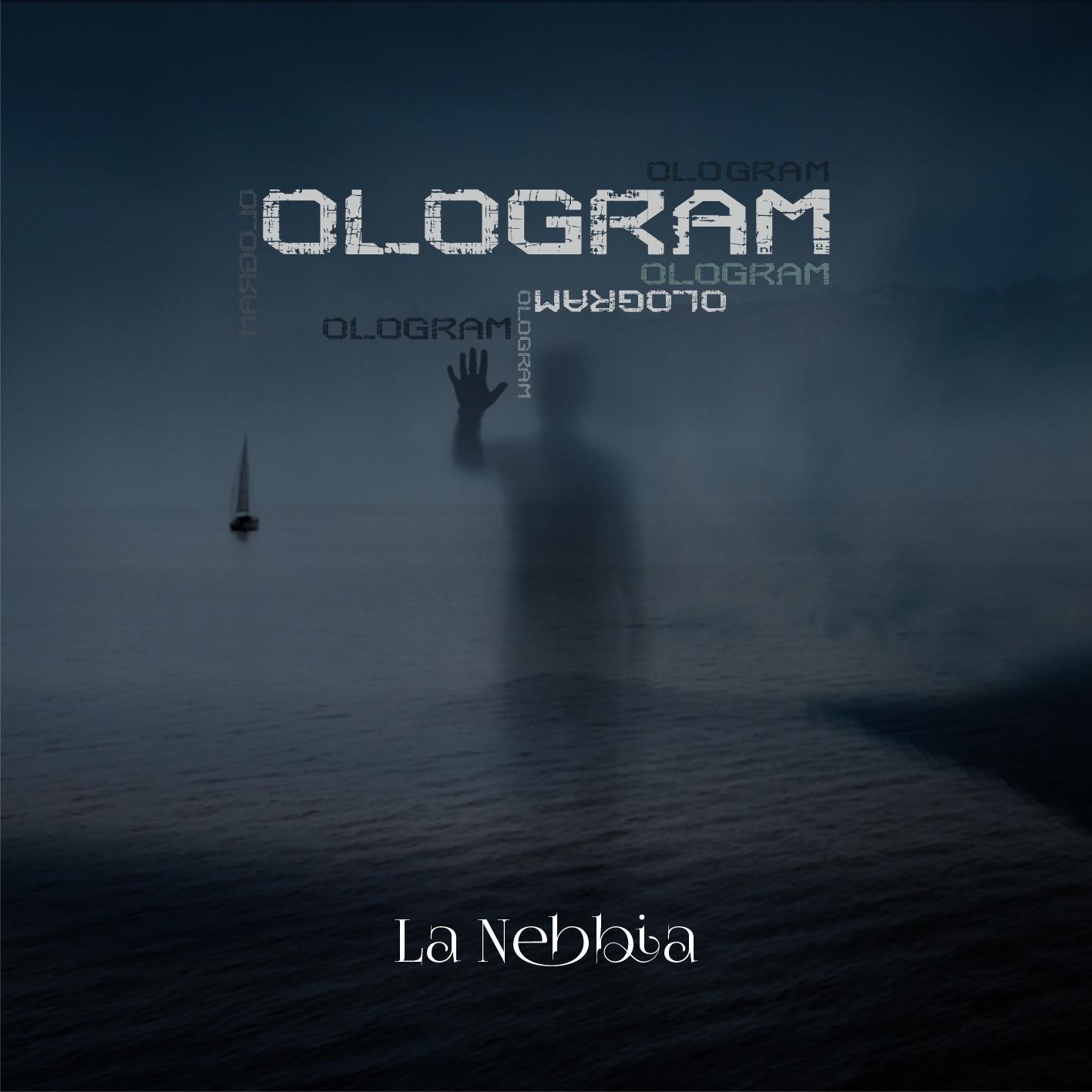 La nebbia - Ologram