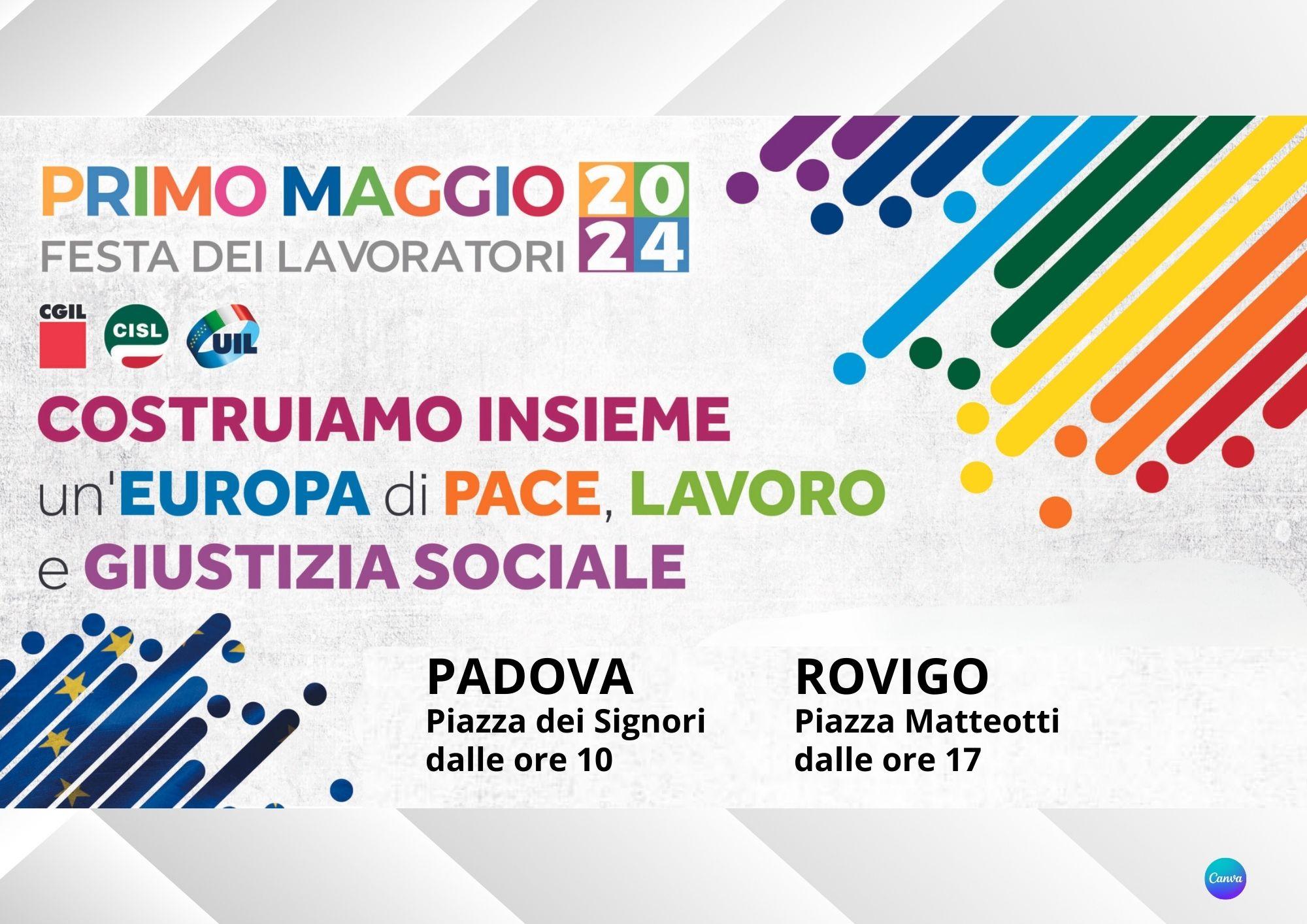 CISL FP Padova Rovigo. 1° Maggio 2024: costruiamo insieme un’Europa di pace, lavoro e giustizia sociale