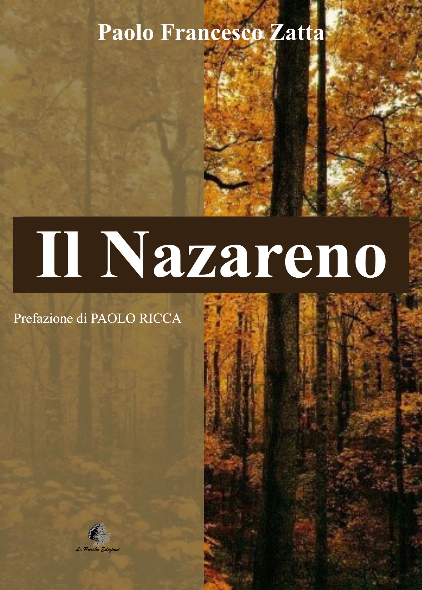 "Il Nazareno" di Paolo Francesco Zatta