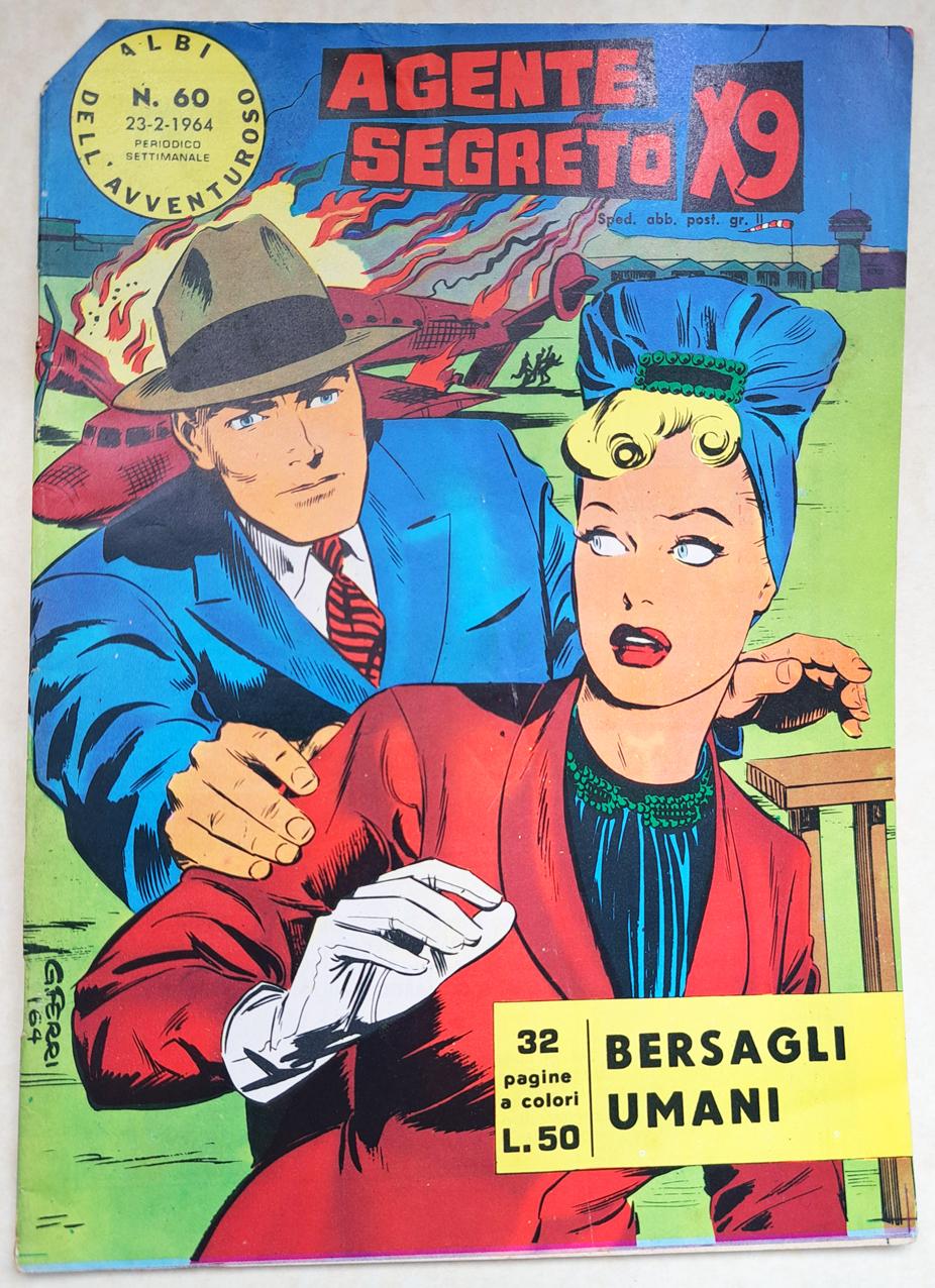 B004> AGENTE SEGRETO X9 "Bersagli Umani" N. 60 del 23 FEBBRAIO 1964