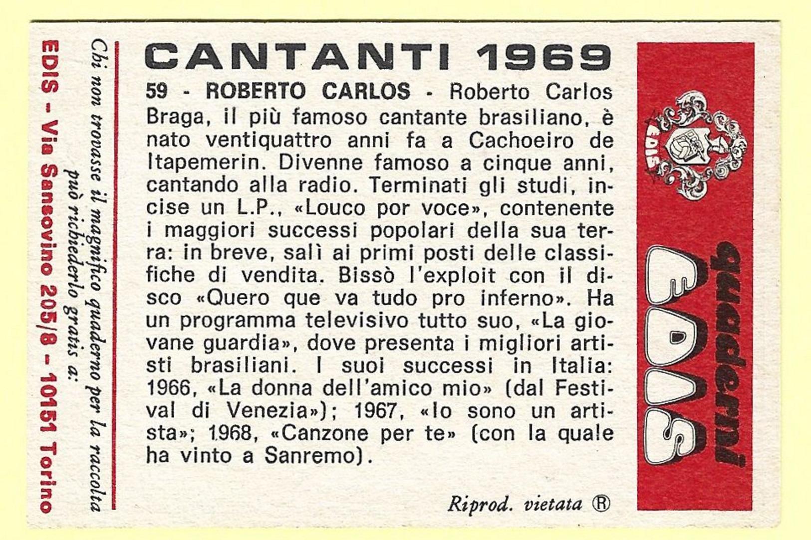 043> Figurina EDIS < ROBERTO CARLOS > Collezione "Cantanti 1969" / N° 59