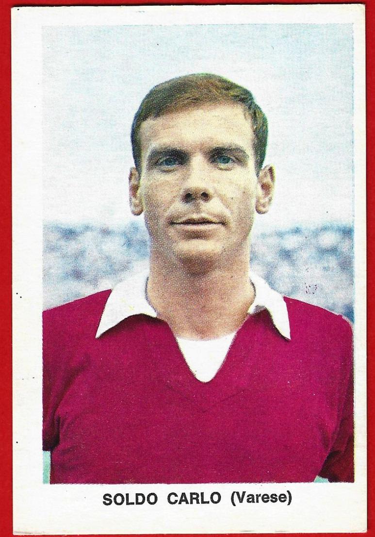 075> CARLO SOLDO - VARESE = Figurina Calciatori STEF - Campionato 1964-65