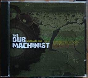 The Dub Machinist - Worldwide Dub CONTROL TOWER RECORDS CD