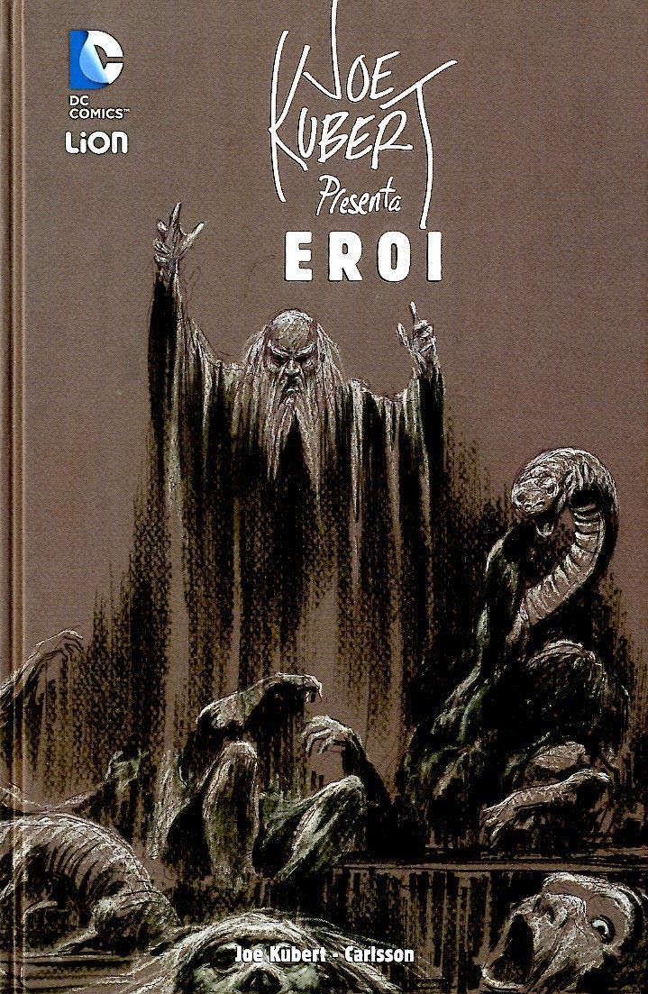 JOE KUBERT PRESENTA EROI VOL.2 - RW LION (2015)