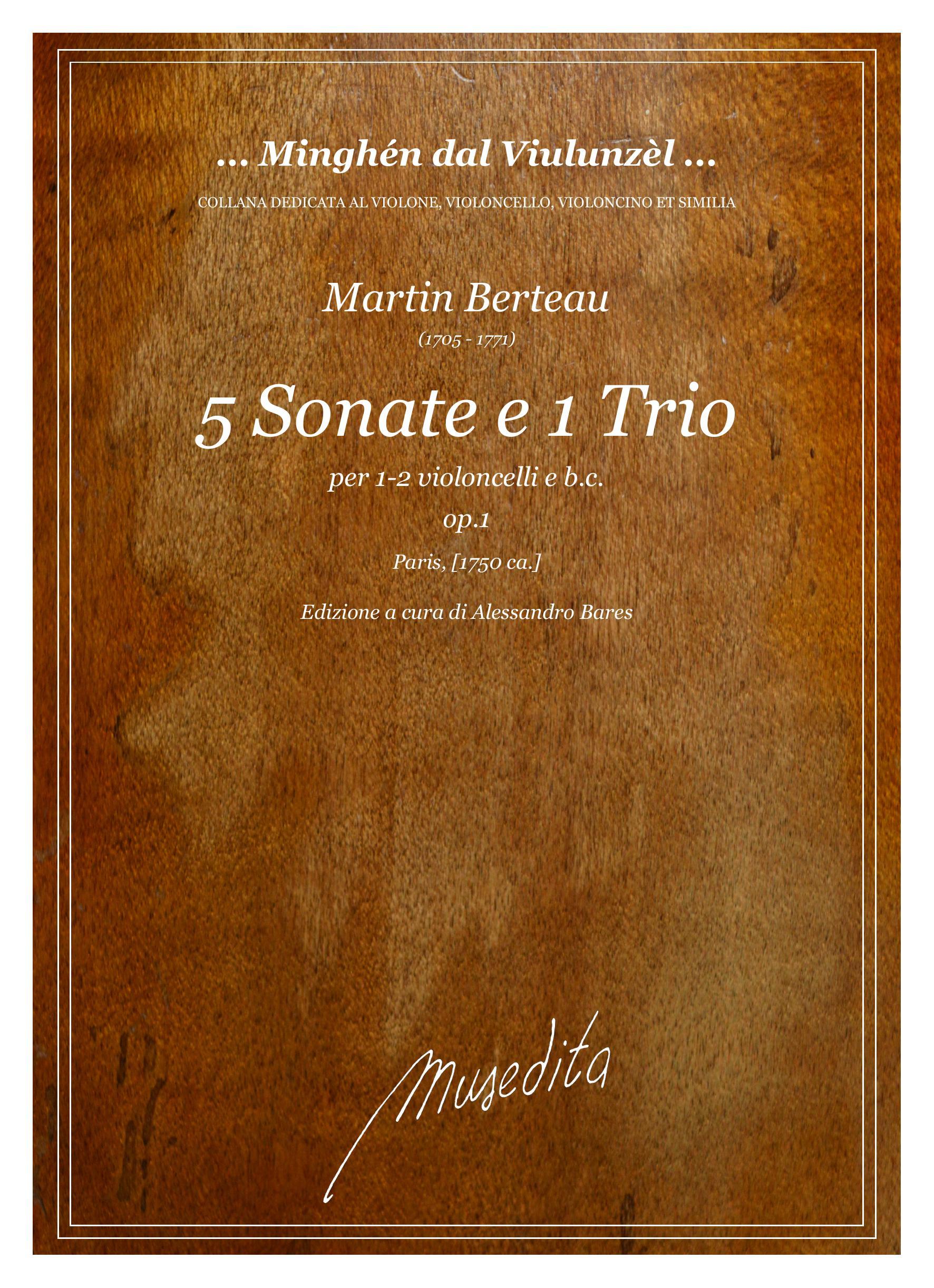 M.Berteau: 5 Sonate e 1 Trio op.1 (Paris, [1750 ca.])