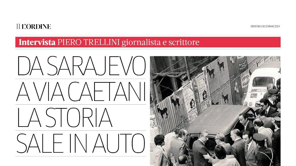 Da Sarajevo a Via Caetani: la storia sale in auto - Intervista a Piero Trellini