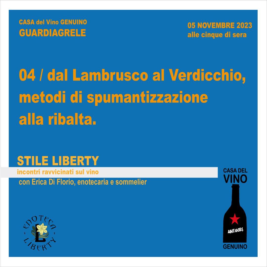 STILE LIBERTY – Incontri ravvicinati sul vino -  04/ LA RIBALTA
