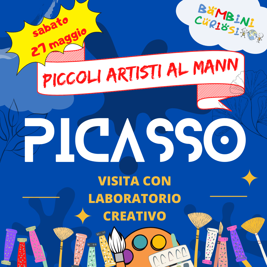 PICASSO *Piccoli artisti al MANN*