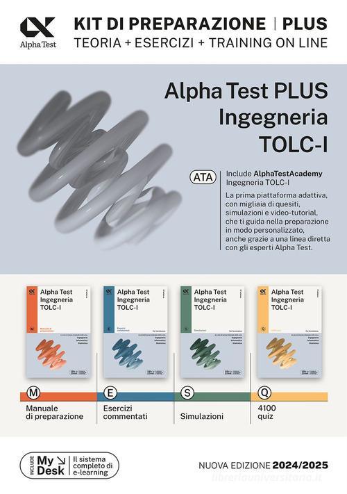 ALPHA TEST  -  AREA TECNICA - INGEGNERIA TOLC-I. KIT PLUS CON TUTOR ONLINE 2024/2025