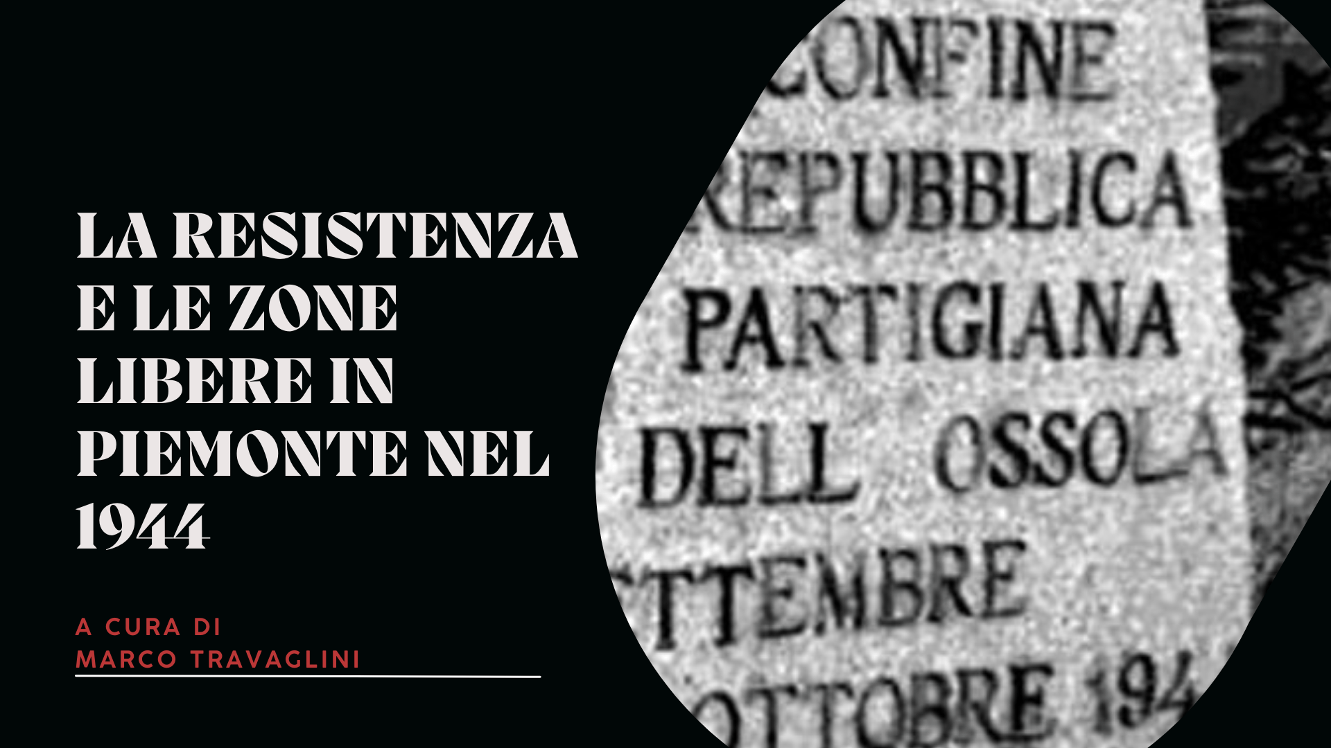 La Resistenza e le zone libere in Piemonte nel 1944